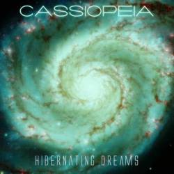 Cassiopeia (IND) : Hibernating Dreams